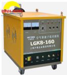 Máy cắt Plasma Thyristor Hutong LGK8-160( 45KVA)